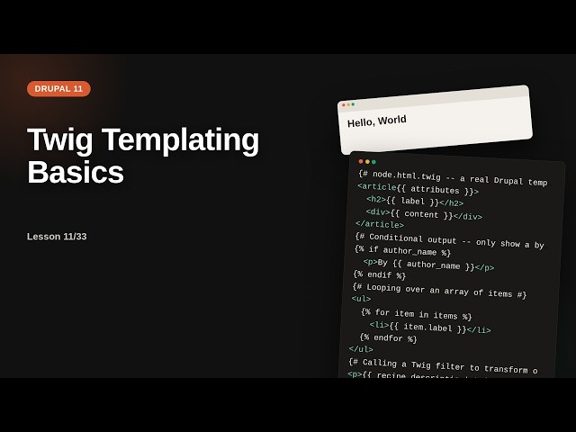 Twig Templating Basics | Drupal Theming Tutorial