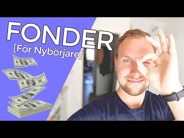 FONDER FÖR NYBÖRJARE - Lär dig hur du sparar i fonder enkelt!