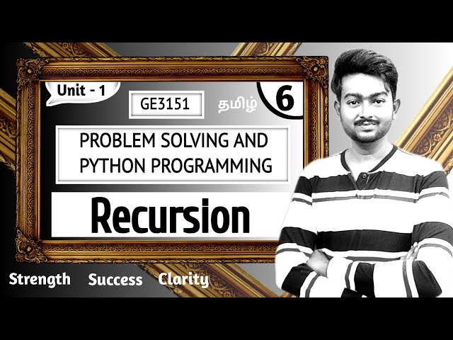 Recursive function in Tamil | Problem solving and python programming in Tamil | GE3151 | Episode 6