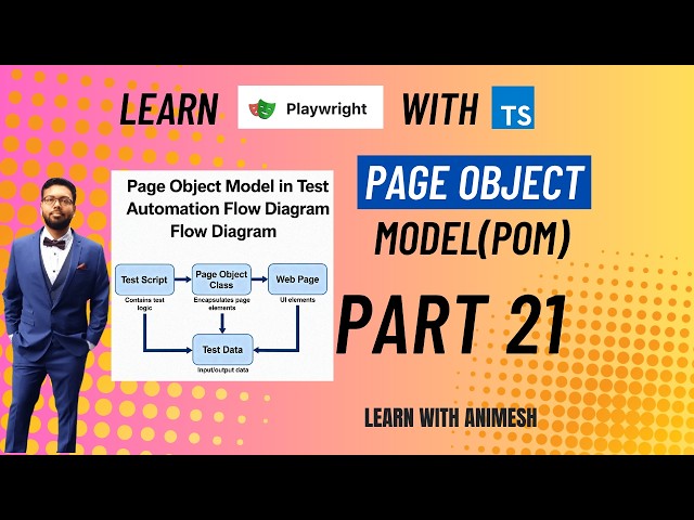 What is Page Object Model(POM) | Learn Playwright using TypeScript Full Course | Part 21