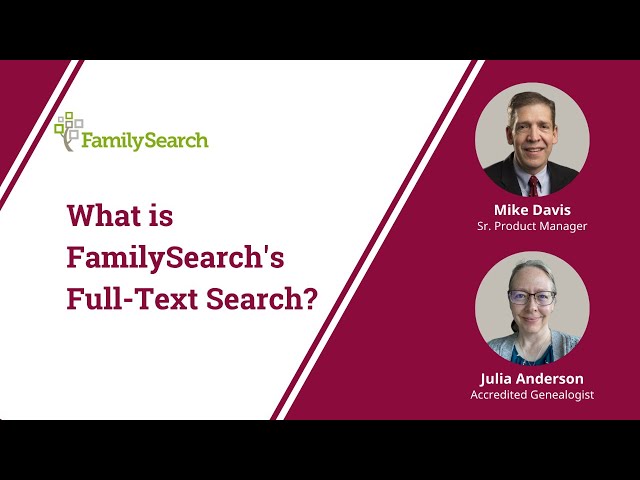What is FamilySearch's Full-Text Search?