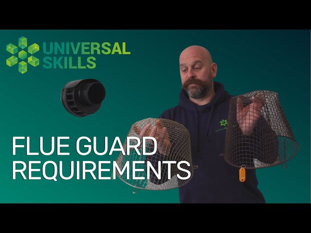 Flue Guard Requirements | Gas Tutorial