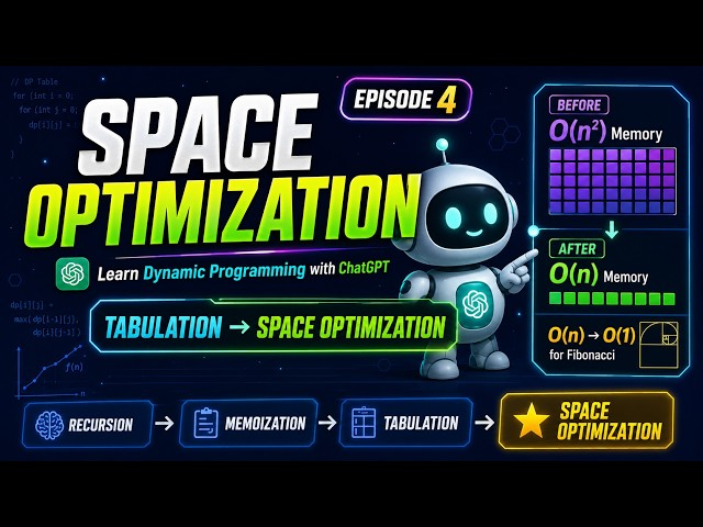 Dynamic Programming Space Optimization Explained | DP Series Episode 4