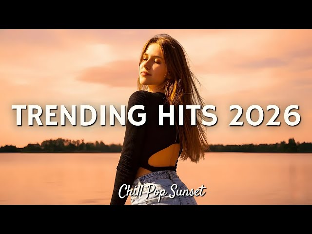 Trending Hits 2026 🎤 Spotify Pop Mix – Viral Music 2026 & Best Songs Playlist