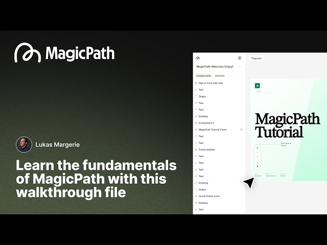 MagicPath Full Tutorial: Fundamentals & Advanced Workflows