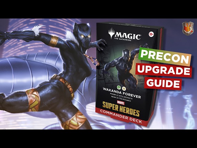 “Wakanda Forever” Precon Upgrade Guide | Marvel Super Heroes | The Command Zone 749 | MTG EDH Magic