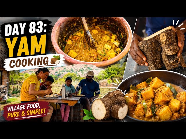 100 days of farm life - Episode 83 | yummy yam cooking