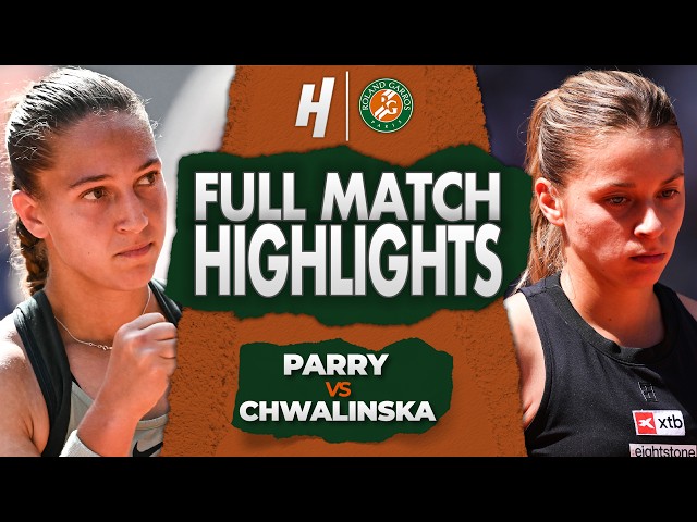 Diane Parry vs Maja Chwalinska - FULL Match Highlights | Round 4 | Roland Garros 2026