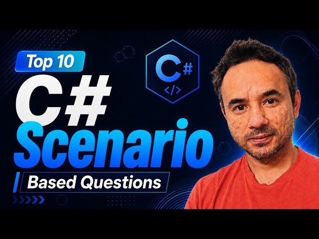 Top 10 C # Scenario Based Question and Answers