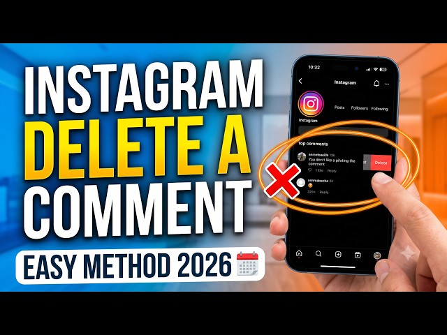 How to Delete a Comment on Instagram (Easy Method 2026)