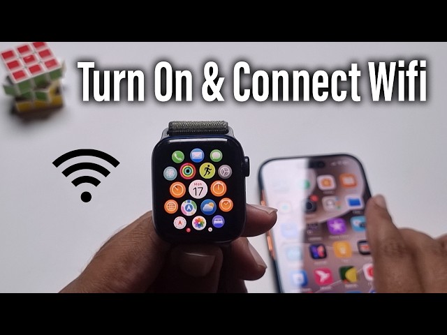 How to Turn On & Connect Wifi on Apple Watch