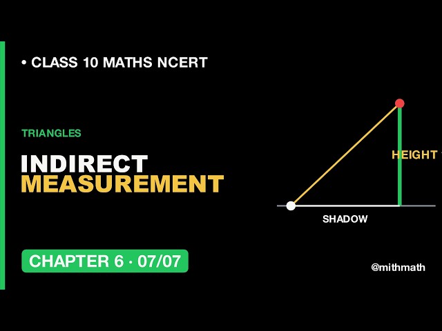Ch 6 Lesson 7: Triangles Real-Life Applications  Class 10 Maths Triangles NCERT CBSE 2026 #pw #maths