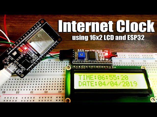 Internet Clock using 16x2 LCD and ESP32