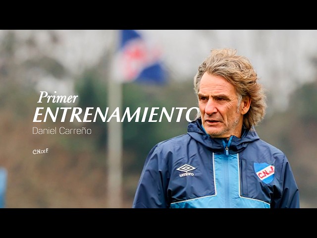 Daniel Carreño's first training session | Club Nacional de Football