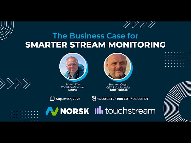 The Business Case for Smarter Stream Monitoring