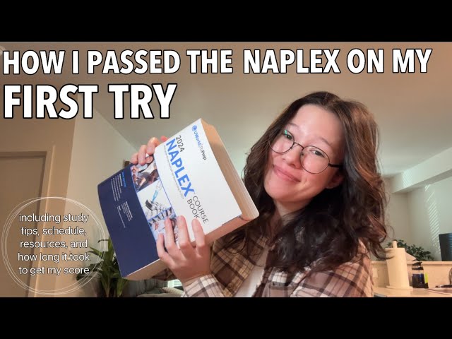 How I Passed the NAPLEX Exam on my First Try! | Advice & Study Tips