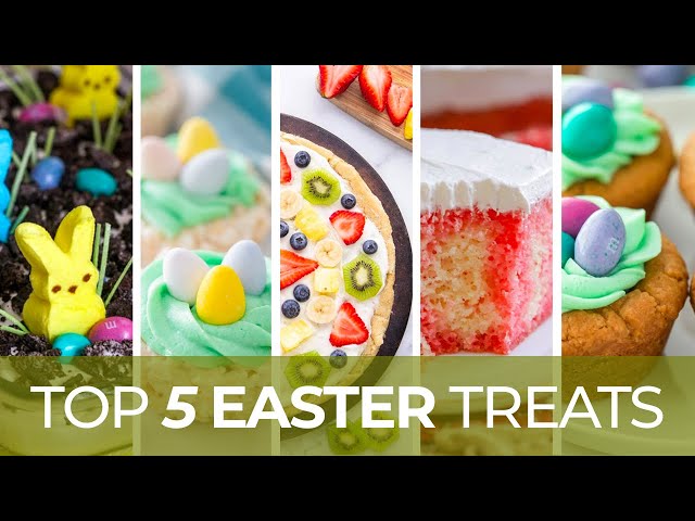 Top 5 Easter Dessert Recipes