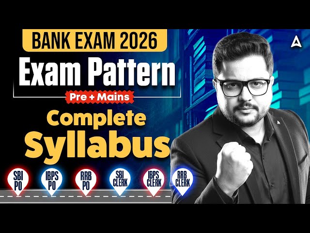 Bank Exams 2026 | Exam Pattern & Syllabus Discussion | Prelims + Mains Preparation Strategy