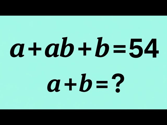 USA | Tricky Math Challenge | Algebra Problem | a+b=? 
