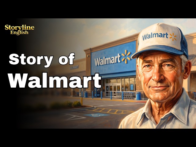 The True Story of Walmart || English Listening Practice ✅
