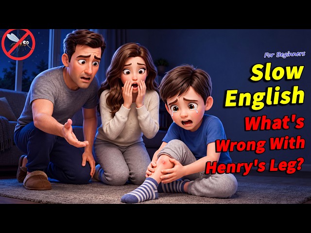 🔴 LIVE 24/7 | What's Wrong With Henry's Leg? Health & Safety Stories | Slow English Listening (A2)