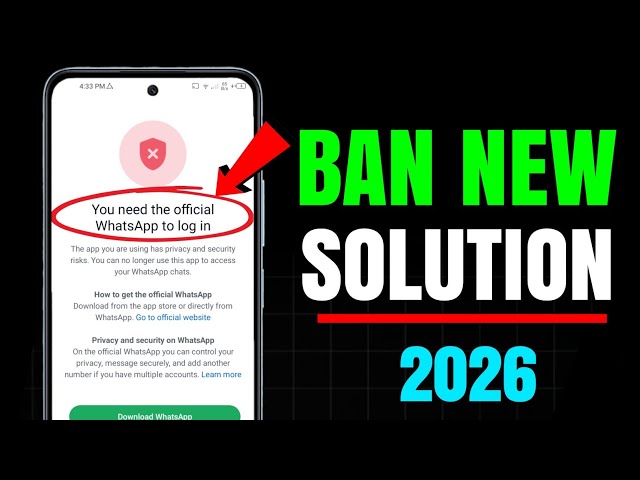 You need the official Whatsapp to login Problem New 2026 | How to Fix Whatsapp Login Problem 2026