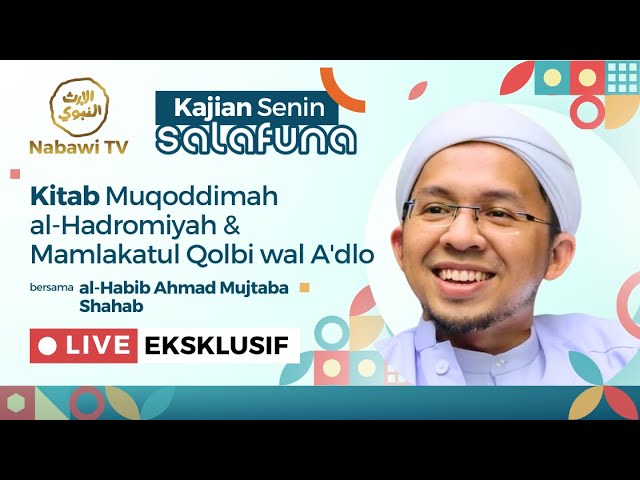 🔴LIVE Kajian Sholat Sunnah - Ilmu Fiqih dan Akhlak bersama Habib Ahmad Mujtaba Shahab | Nabawi TV