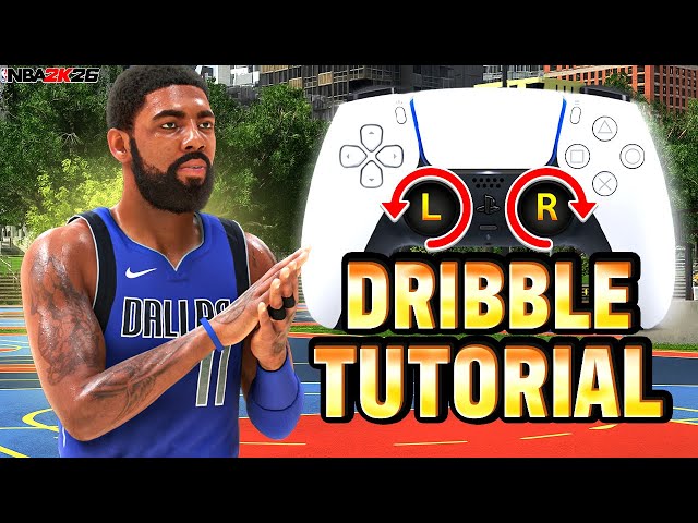Beginners Dribbling Tutorial For NBA 2K26: Best Dribble Moves