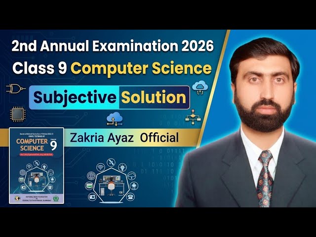 Class 9 Computer Science 2nd Annual Exam 2026 | Federal Board | Subjective Paper Solution | Sir Z...