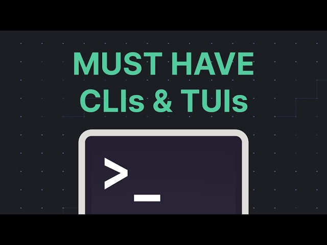Essential CLI/TUI tools for developers