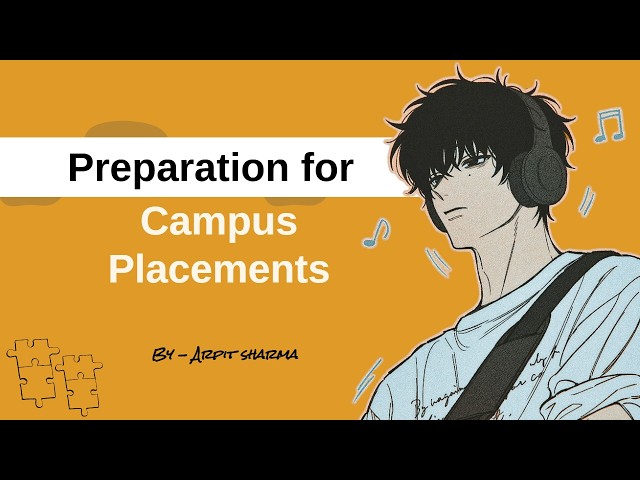 Preparing for campus placement | Day 1 | second sitting .