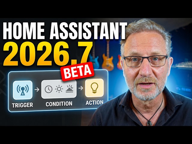 Home Assistant 2026.7 Beta: The Automation Editor Just Changed Everything