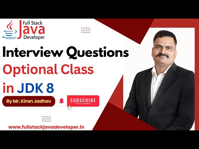 Optional Class in JDK 8 | Learn with Mr. Kiran Jadhav