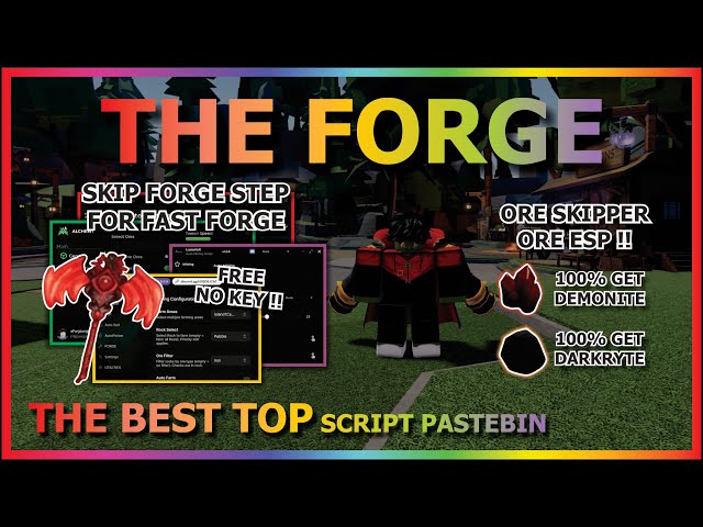 THE FORGE Script Pastebin 2025 AUTO FARM, SKIP FORGE, ORE SKIPPER, KILL AURA, AUTO FORGE (NO KEY) ⚔️