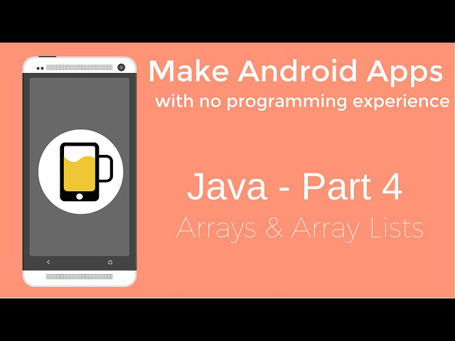 How to Make Android Apps - Java Programming Part 4