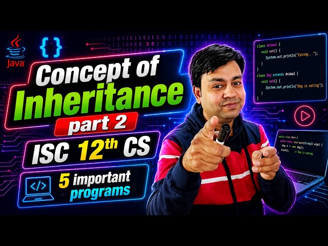 5 Programs of Inheritance  🚀 | ISC 12 Computer Science | Part 2 by YP Computer Classes