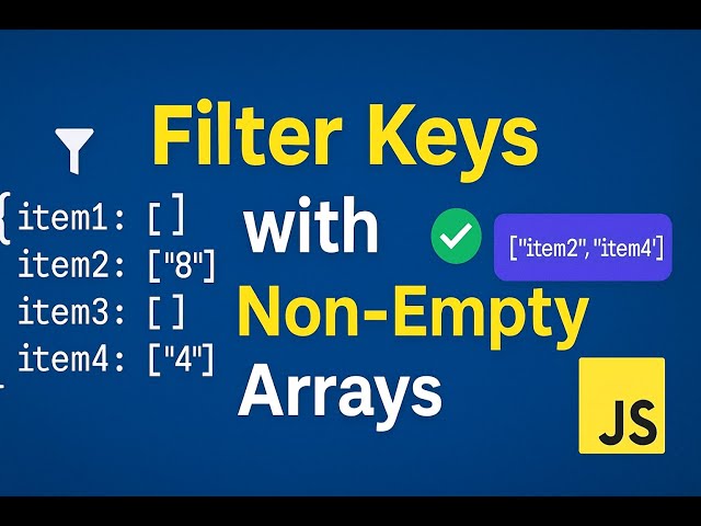 Filter Object Keys with Non-Empty Arrays | JavaScript Interview Question