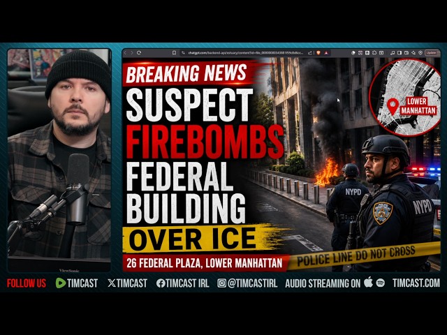 🚨BREAKING: ICE Office FIREBOMBED IN NYC | Tim Pool