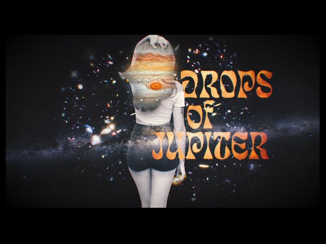 What Drops of Jupiter Taught Me About Music