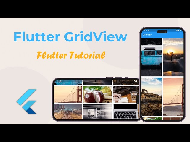 Flutter GridView and GridView Builder Tutorial