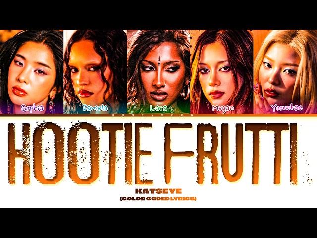 KATSEYE 'Hootie Frutti' Lyrics (Color Coded Lyrics)
