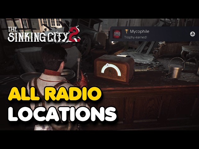 The Sinking City 2 - All Radio Locations (Mycophile Trophy Guide)