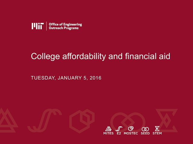 Family Webinar Series: College Affordability and Financial Aid (January 5, 2016)