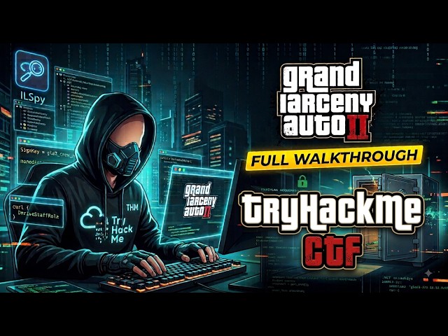 Grand Larceny Auto II TryHackMe Full Walkthrough |  Game Hacking | ILspy