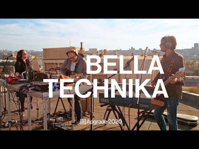 Apgrade 2020: Bella Technika live (4K)