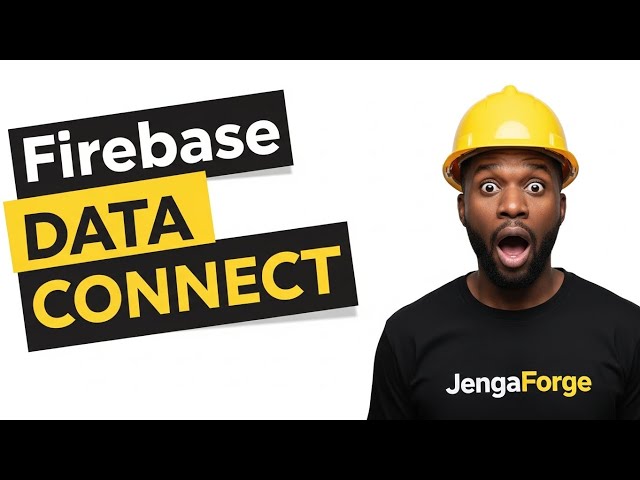 Firebase Data Connect 