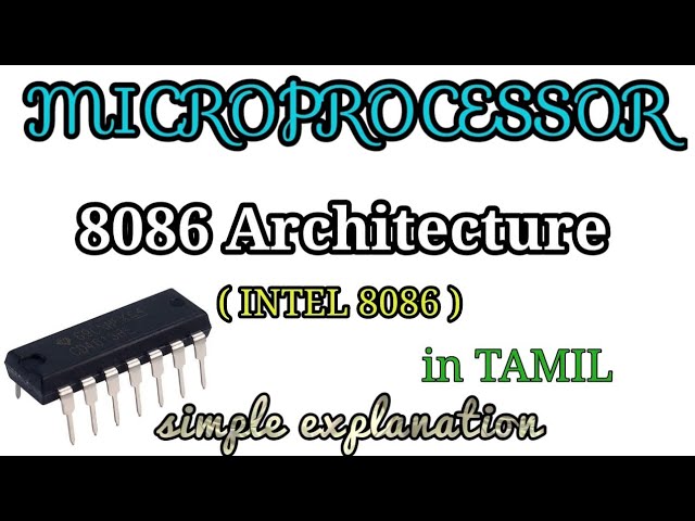 8086 Microprocessor Architecture in Tamil | Internal Architecture & Block Diagram Explained