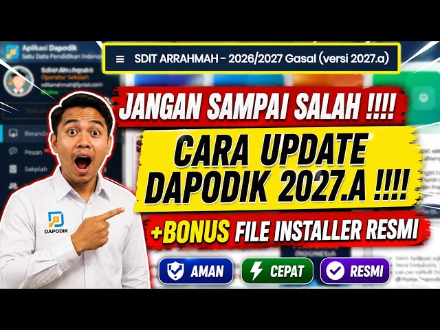 HOW TO DOWNLOAD AND INSTALL DAPODIK 2027.A | LATEST - DAPODIK 2027.A PATCH