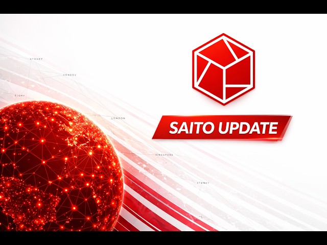 Saito Update - Mar 3rd. 2026