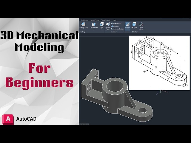 3D Mechanical Modeling in AutoCAD for Beginners - Step by Step Tutorial